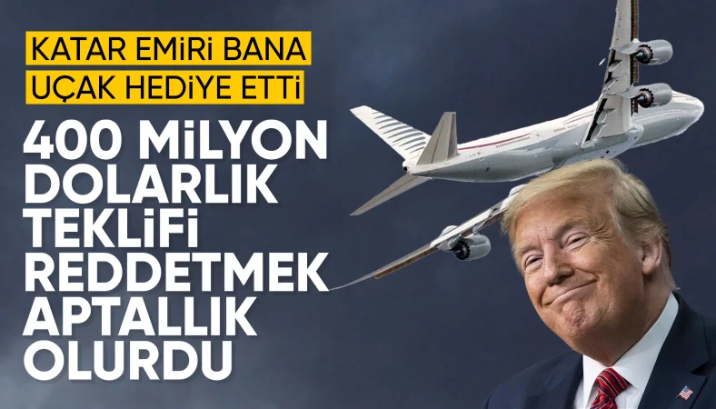 Katar’dan Trump’a milyonlarca dolarlık jest