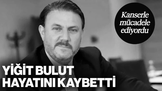Cumhurbaşkanı Erdoğan'ın Başdanışmanı Yiğit Bulut Hayatını Kaybetti