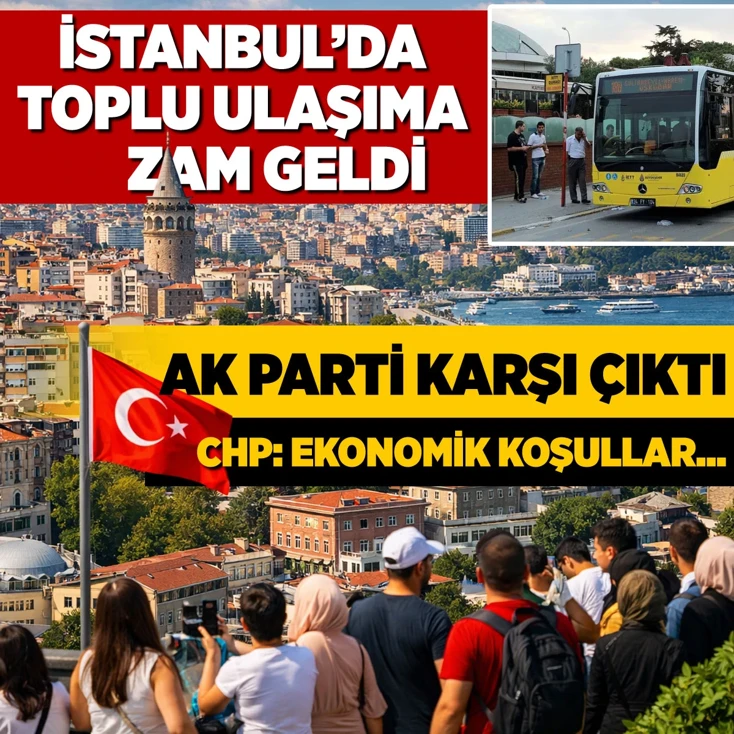 İstanbul'da toplu ulaşıma zam geldi